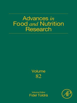 cover image of Advances in Food and Nutrition Research, Volume 82